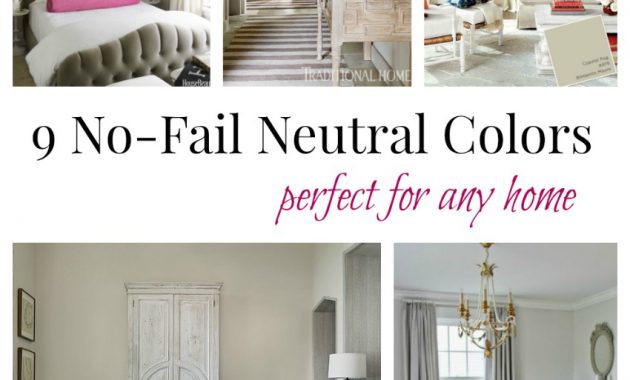 9 No Fail Neutral Paint Colors Postcards From The Ridge pertaining to measurements 850 X 1061