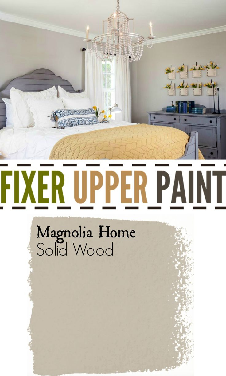 Fixer Upper Paint Color Solid Wood Soft Color For Master Bedroom in dimensions 736 X 1224