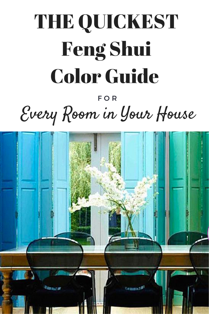 Your Feng Shui Guide To The Best Room Colors Feng Shui Feng Shui with size 735 X 1102