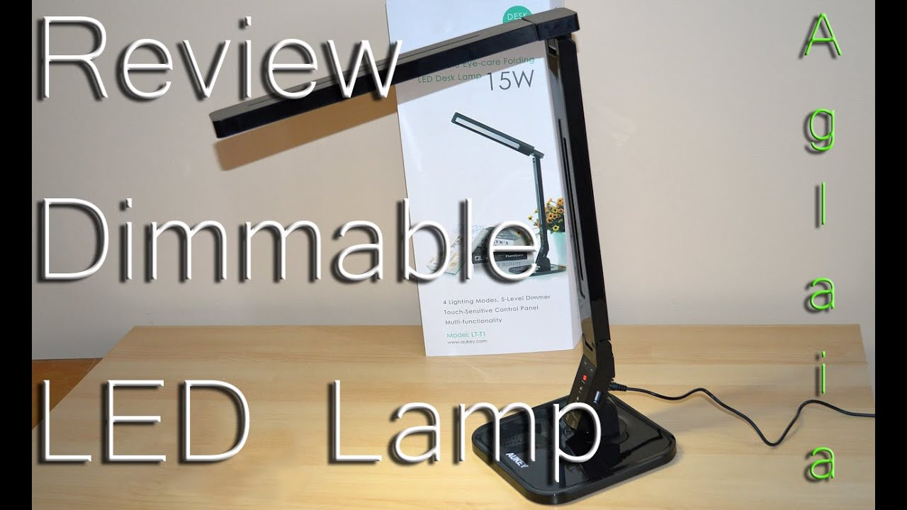 Dimmable Led Lamp Review Aglaia Aukey Lt T1 with regard to size 1280 X 720