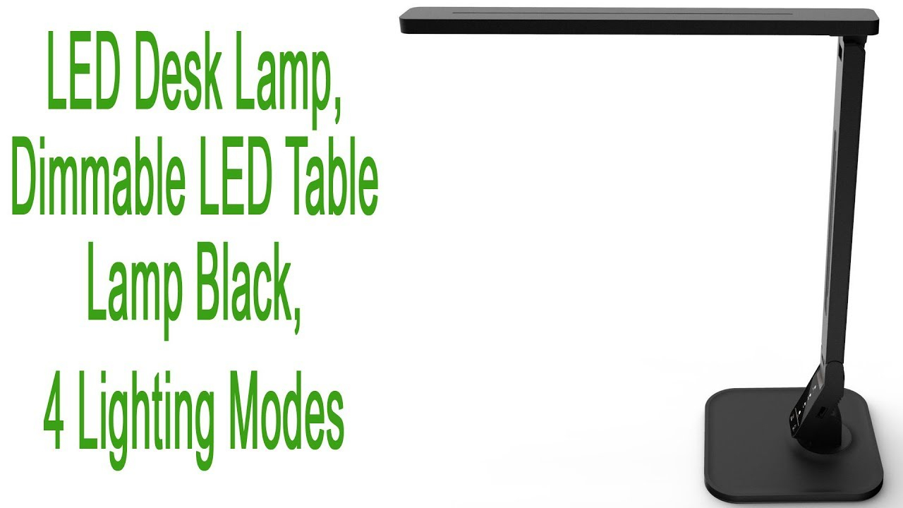 Lampat Led Desk Lamp Dimmable Led Table Lamp Black 4 Lighting Modes with regard to measurements 1280 X 720