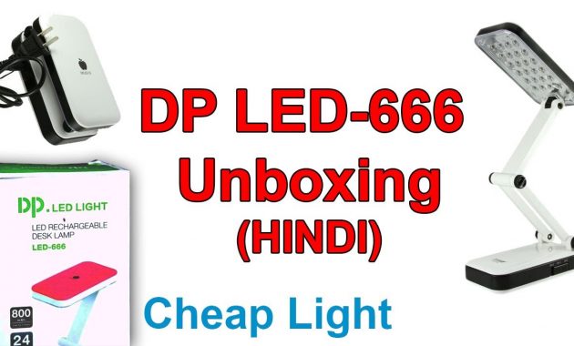 Rechargeable Led Lamp Dp Led 666 Desk Lamp Unboxing Hindi with regard to proportions 1280 X 720