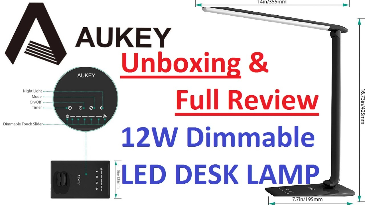 Unboxing Full Review Aukey 12w Touch Sensitive Dimmable Led Desk Lamp Lt T10 pertaining to size 1280 X 720