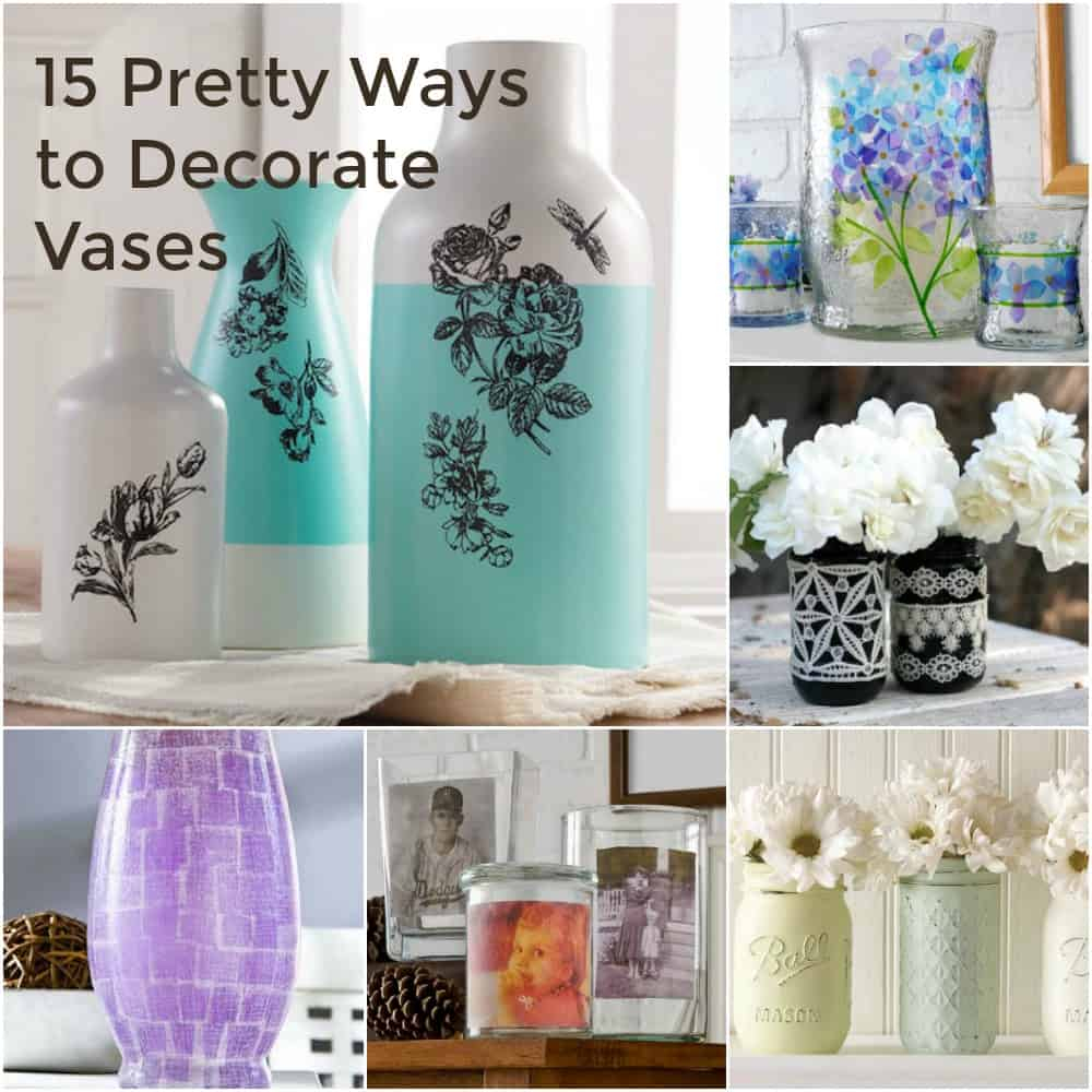 Decorate A Vase One Of These Pretty Ways Mod Podge Rocks inside proportions 1000 X 1000