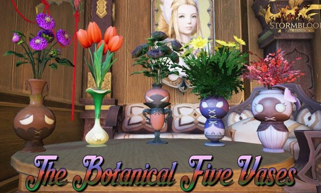 Ffxiv Botanical Five Vases regarding sizing 1280 X 720